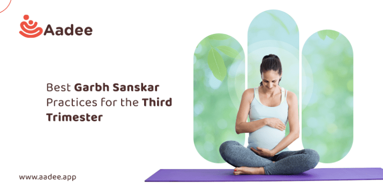 Best Garbh Sanskar Practices for the Third Trimester